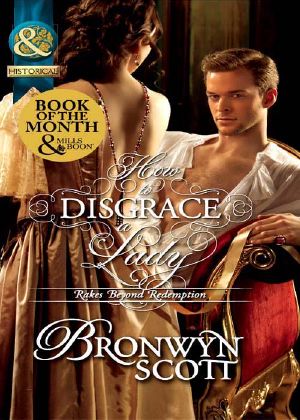 [The Rakes Beyond Redemption 01] • How to Disgrace a Lady